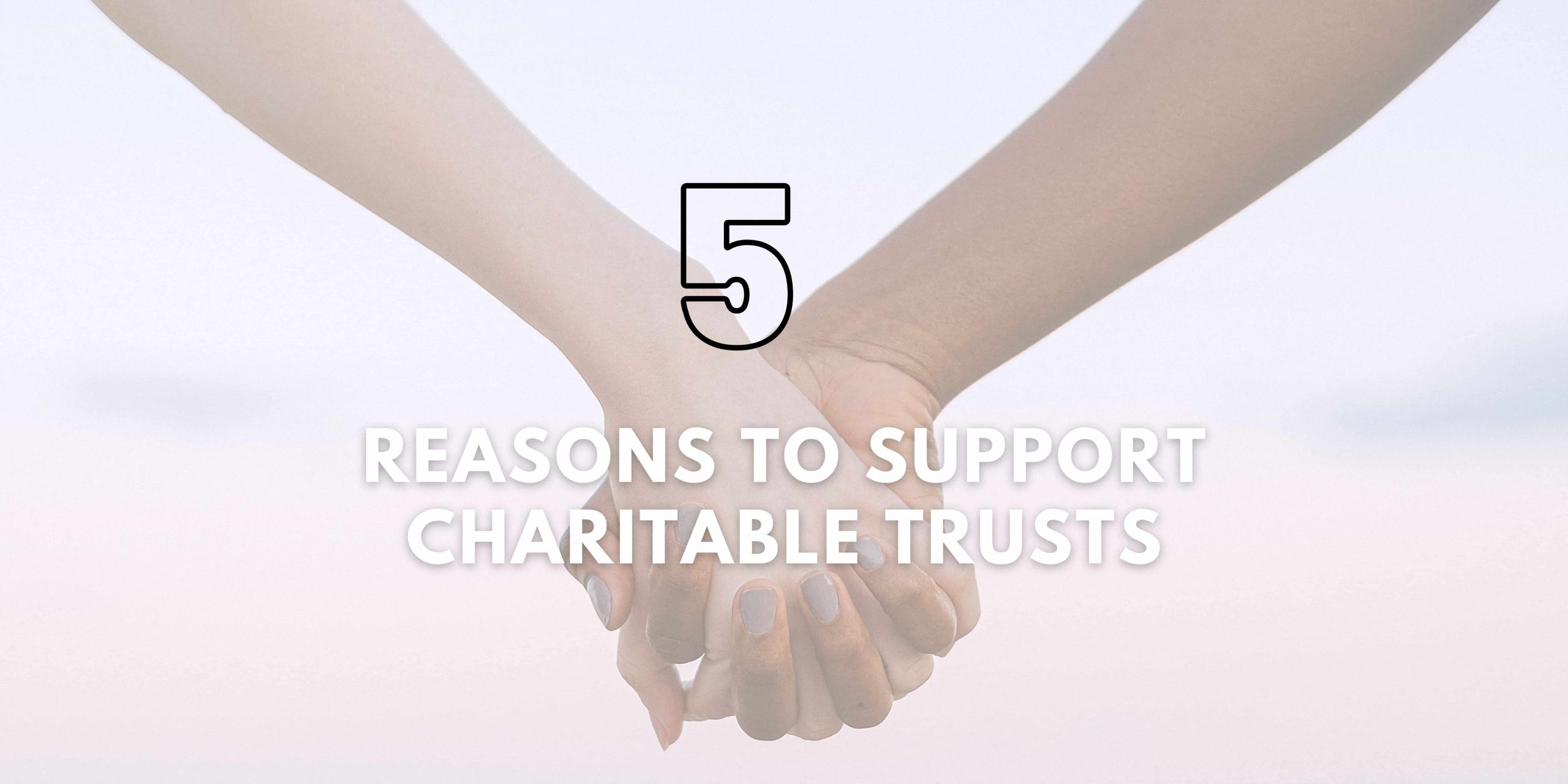 CHARITABLE TRUSTS