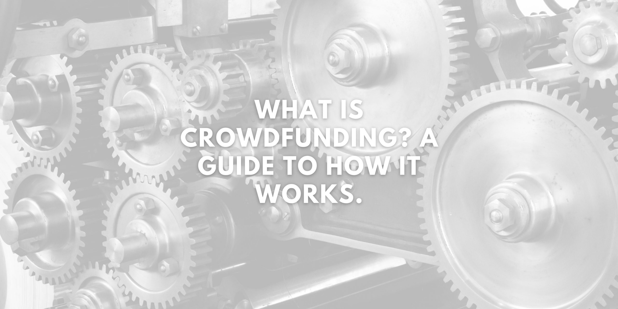 Crowdfunding How It Works