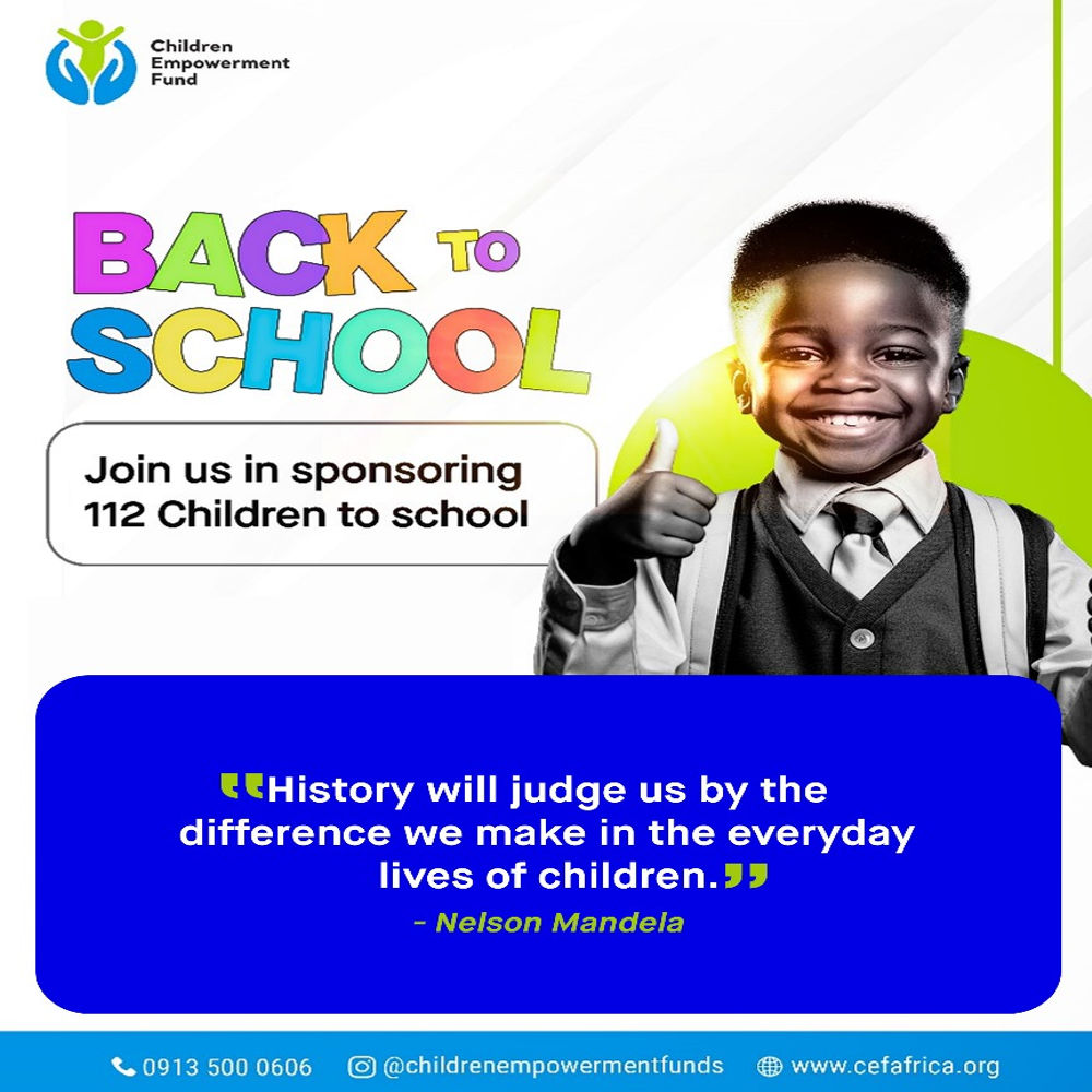 Children Empowerment Fund Back 2 School Campaign
