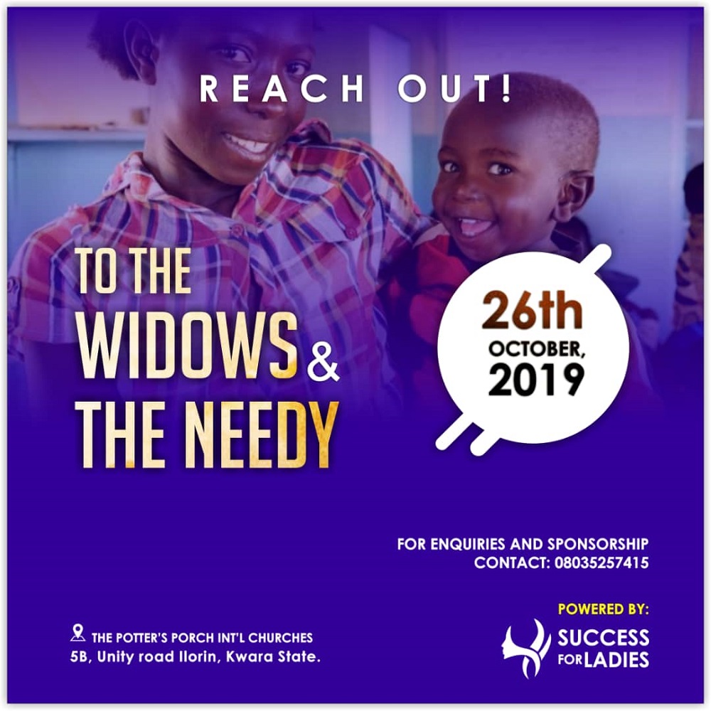 Reach out to the widows and needy