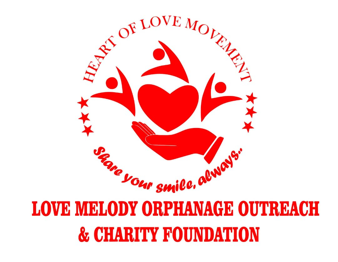 Love Melody Orphanage Outreach & Charity Foundation