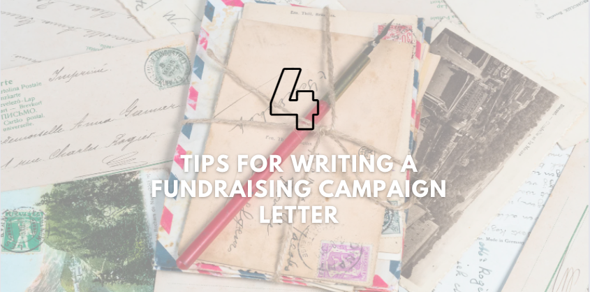 4 Tips for Writing a Fundraising Campaign Letter