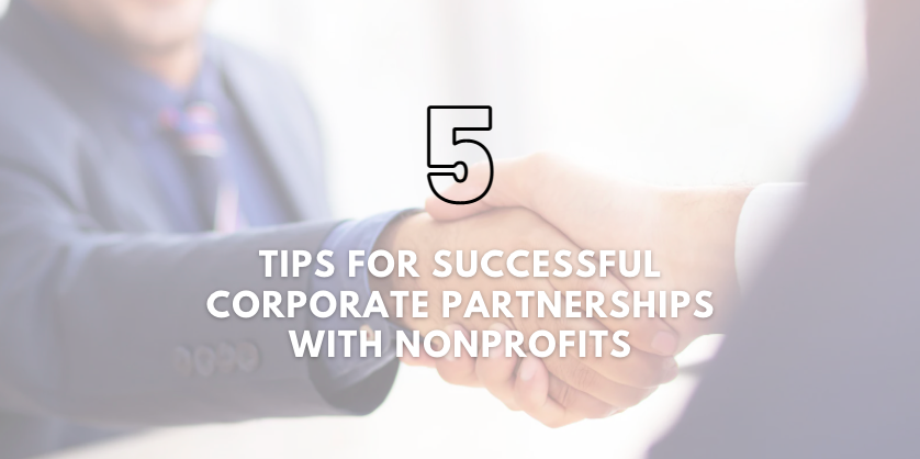Tips for Successful Corporate Partnerships with Nonprofits