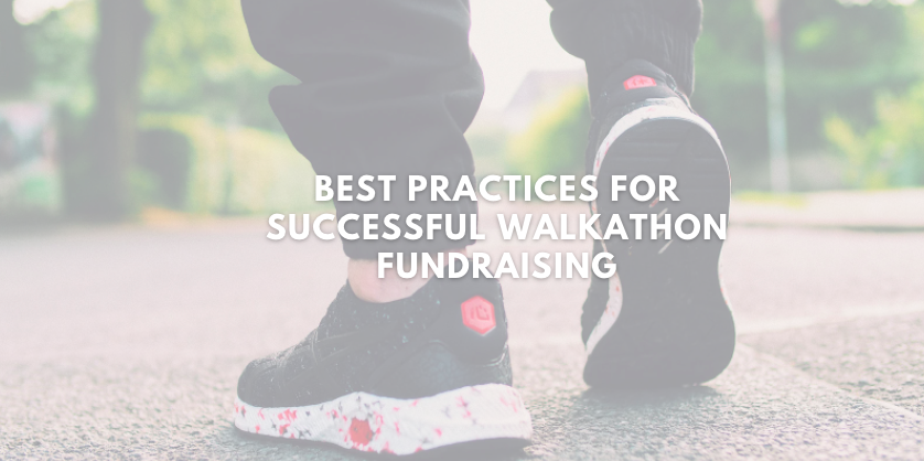 Best Practices for Successful Walkathon Fundraising