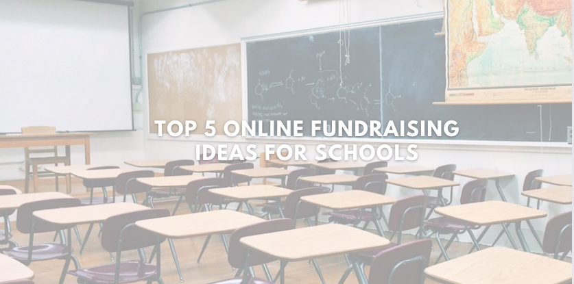 Top 5 Online Fundraising Ideas for Schools