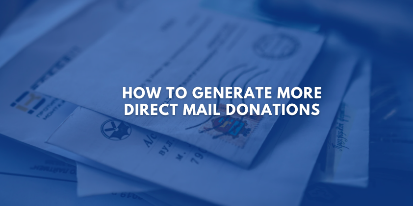 How to Generate More Direct Mail Donations