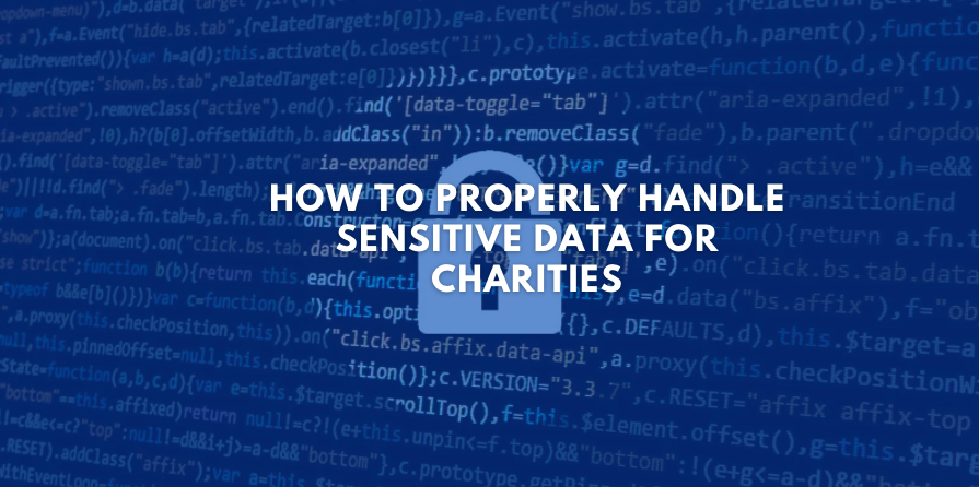 How to Properly Handle Sensitive Data for Charities