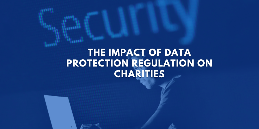 The Impact of Data Protection Regulation on Charities