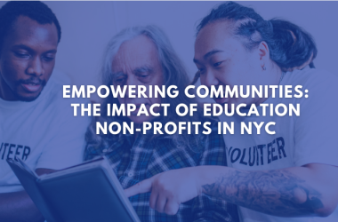Empowering Communities: The Impact of Education Non-Profits in NYC