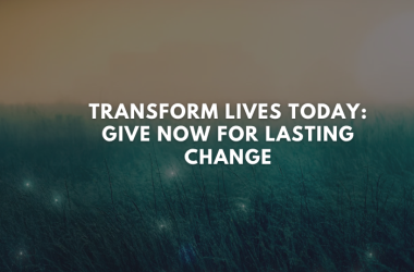 Give now for change