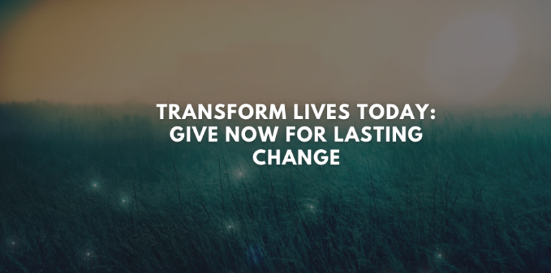 Give now for change