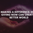 Making a Difference: How Giving Now Can Create a Better World Introduction In a world that can often feel overwhelming and disconnected, the act of giving has the power to make a profound difference. By giving now, we have the opportunity to create a better world for ourselves and future generations. Whether it's donating to a local charity, volunteering our time and skills, or supporting a cause that aligns with our values, every act of giving has the potential to ignite positive change. When we give, we not only impact the lives of those in need but also experience a sense of fulfilment and purpose. Research shows that giving can improve our overall well-being and mental health. It allows us to connect with others, strengthen our communities, and empathize with the challenges faced by others. Moreover, giving now can have ripple effects that extend far beyond the immediate impact. It inspires others to follow suit, creating a domino effect of generosity and compassion. By coming together and giving, we can tackle some of the world's most pressing issues, from poverty and inequality to climate change and access to education. In this article, we will explore the various ways giving can make a difference and how each of us can play a part in creating a better world. So let's dive in and discover the transformative power of giving. The Power of Giving Giving is not just about providing material or financial support to those in need. It is a way of expressing compassion, empathy, and solidarity. When we give, we acknowledge the interconnectedness of our world and recognize that we all have a responsibility to contribute to the well-being of others. Giving has the power to transform lives, both for the recipients and the givers themselves. When we give, we create a positive impact that ripples through communities, sparking a chain reaction of kindness and generosity. It is through giving that we can bridge the gaps that divide us and build a more inclusive and compassionate society. Benefits of Giving Research has shown that giving has numerous benefits for our overall well-being and mental health. When we engage in acts of giving, our brains release endorphins, which are neurotransmitters that promote feelings of happiness and satisfaction. This "helper's high" not only improves our mood but also reduces stress and anxiety. In addition to the immediate emotional benefits, giving also has long-term effects on our well-being. Studies have found that people who engage in regular acts of giving have lower blood pressure, reduced risk of heart disease, and increased longevity. Giving also strengthens our social connections improves our self-esteem, and enhances our sense of purpose and fulfillment in life. Statistics on Charitable Giving Charitable giving plays a vital role in addressing societal challenges and creating positive change. Here are some statistics that highlight the impact of giving: According to Giving USA, charitable giving in the United States reached a record high of $471.44 billion in 2020. In a global context, the World Giving Index 2020 found that the United States ranked first in terms of donating money, helping a stranger, and volunteering time. Individual giving accounted for 69% of total charitable giving in the United States in 2020, with the remaining contributions coming from foundations, bequests, and corporations. These statistics demonstrate the significant role that individuals play in driving philanthropy and creating a better world through their giving. How to Make a Difference Through Giving Creating a positive impact through giving requires thoughtful consideration and planning. Here are some steps you can take to make a difference: Creating a Giving Plan Before you start giving, it's important to identify your values and causes that resonate with you. Take the time to research and understand the issues you care about, and then develop a giving plan that aligns with your values and resources. This plan can include setting a budget for charitable contributions, identifying organizations or causes you want to support, and establishing a timeline for your giving. Ways to Give Back to the Community Giving back to your community is a powerful way to make a difference. Consider volunteering your time and skills to local organizations or initiatives that address social and environmental challenges. Whether it's tutoring underprivileged children, helping in a homeless shelter, or participating in community clean-up efforts, your contributions can have a meaningful impact on those in need. Impactful Volunteer Opportunities Volunteering allows you to directly engage with the issues you care about and make a tangible difference. Look for volunteer opportunities that align with your skills and interests. For example, if you have expertise in marketing, you could offer your services to a nonprofit organization to help them raise awareness and funds. Or, if you have a passion for the environment, you could join a local conservation group and participate in activities such as tree planting or beach clean-ups. Donating to Causes and Organizations Financial contributions are a crucial form of giving that can support the work of nonprofits and charities. Research organizations that align with your values and have a proven track record of making a difference in their respective fields. Consider making regular donations or setting up a recurring contribution to provide ongoing support. You can also explore crowdfunding platforms that allow you to directly fund projects and initiatives that resonate with you. Corporate Social Responsibility and Giving Businesses also have a role to play in creating a better world through giving. Corporate social responsibility (CSR) initiatives allow companies to contribute to social and environmental causes while also improving their reputation and employee engagement. Encourage your workplace to adopt sustainable and ethical practices, support employee volunteering, and establish partnerships with nonprofits or community organizations. Conclusion: The Ripple Effect of Giving In a world filled with challenges, giving has the power to create lasting change. When we give, we not only improve the lives of others but also experience personal fulfilment and a sense of purpose. Each act of giving has the potential to inspire others, creating a ripple effect that spreads kindness and compassion throughout society. By making a conscious effort to give now, we can create a better world for ourselves and future generations. Whether it's through financial contributions, volunteering, or supporting causes that align with our values, we have the opportunity to make a difference and contribute to a more inclusive and compassionate society. So let's embrace the transformative power of giving and take action to create positive change. Together, we can make a difference and shape a brighter future for all