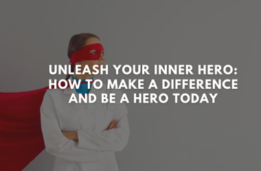 Be a Hero Today