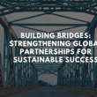 Strengthen Global Partnerships
