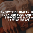 Extend Your Hand of Support