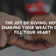 Share Your Wealth, Share Your Heart