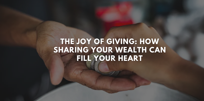 Share Your Wealth, Share Your Heart