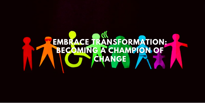 Be a Champion of Change