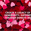 Build a Legacy of Giving