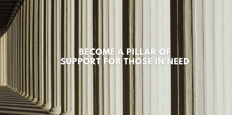 Become a Pillar of Support for Those in Need