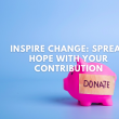 Spread Hope with Your Contribution