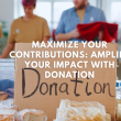 Amplify Your Impact with Donation