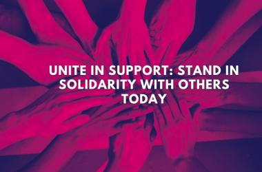 Stand in Solidarity with Others